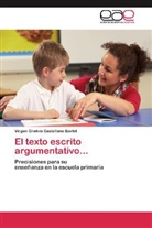 Virgen Onelvis Castellano Borlot - El texto escrito argumentativo...