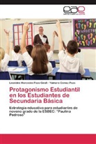 Yaimara Gómez Pozo, Leonides Mercede Pozo Giralt, Leonides Mercedes Pozo Giralt - Protagonismo Estudiantil en los Estudiantes de Secundaria Básica