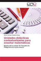 Michel Enrique Gamboa Graus - Unidades didácticas contextualizadas para enseñar matemáticas