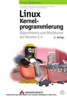 Harald Böhme, Mirko Dziadzka, Michael U. a. von Beck - Linux-Kernel-Programmierung, Algorithmen und Strukturen der Version 2.4, m. CD-ROM