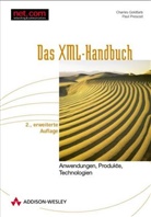 Charles F. Goldfarb, Paul Prescod - Das XML-Handbuch, m. CD-ROM