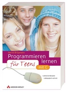 Bernd Brügmann - Programmieren lernen für Teens, m. CD-ROM