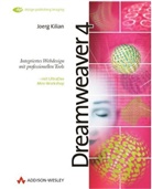 Joerg Kilian - Dreamweaver 4, m. CD-ROM