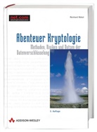 Reinhard Wobst - Abenteuer Kryptologie, m. CD-ROM