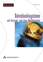 Greg Riccardi - Datenbanksysteme mit Internet- und Java-Applikationen