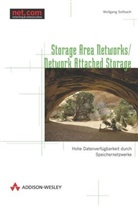 Wolfgang Sollbach - Storage Area Networks / Network Attached Storage