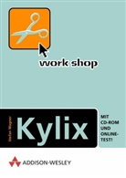 Stefan Wagner - Workshop Kylix, m. CD-ROM