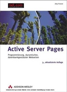 Jörg Krause - Active Server Pages, m. CD-ROM