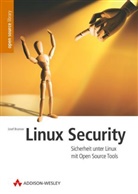 Josef Brunner - Linux Security, m. CD-ROM
