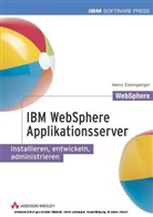 Heinz Ebensperger - IBM WebSphere Applikationsserver, m.CD-ROM