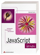 Daniel Koch - JavaScript lernen, m. CD-ROM