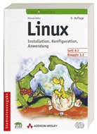 Michael Kofler - Linux, Studentenausgabe, m. 2 CD-ROMs