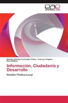 Nora Belloso, Francys Delgado, Norcka Liberta Fernandez Colina, Norcka Libertad Fernandez Colina - Información, Ciudadanía y Desarrollo