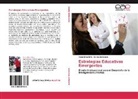 Alici Silva Silva, Alicia Silva Silva, Carlos Zambrano - Estrategias Educativas Emergentes