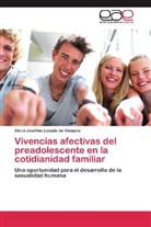 Alicia Josefina Lozada de Vásquez - Vivencias afectivas del preadolescente en la cotidianidad familiar