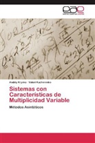 Andri Kryvko, Andriy Kryvko, Valeri Kucherenko - Sistemas con Características de Multiplicidad Variable