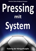 Manfred ClaÃ�en, Classe, Manfre Classen, Manfred Claßen, SCHNEPPER, Wolfgang Schnepper - Pressing mit System
