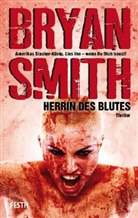 Bryan Smith - Herrin des Blutes