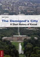 Ralph P Guentzel, Ralph P. Guentzel, Ralph Güntzel, Ralph P Güntzel, Ralph P. Güntzel - The Demigod's City
