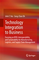 Seog-Chan Oh, John Yee, John T Yee, John T. Yee - Technology Integration to Business