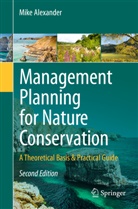 Mike Alexander - Management Planning for Nature Conservation