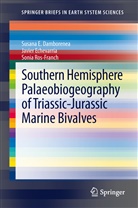 Susana Damborenea, Susana E Damborenea, Susana E. Damborenea, Javie Echevarría, Javier Echevarría, Sonia Ros Franch... - Southern Hemisphere Palaeobiogeography of Triassic-Jurassic Marine Bivalves