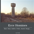 Carl Veith - Ecce Homines