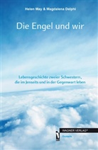 Magdalena Delphi, Hele May, Helen May - Die Engel und wir
