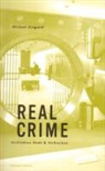 Michael Zinganel - Real Crime
