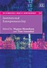 Magnus (EDT)/ Sanandaji Henrekson, Magnus Sanandaji Henrekson, Magnus Henrekson, Tino Sanandaji - Institutional Entrepreneurship