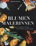 Renate Hücking - Blumenmalerinnen