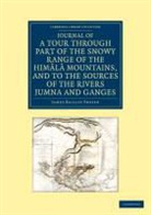 James Baillie Fraser, Fraser James Baillie - Journal of a Tour Through Part of the Snowy Range of the Himala