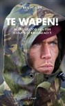 Eric Vrijsen, Liesbeth Wiewel - Te wapen!