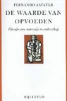 Fernando Savater - De waarde van opvoeden