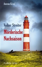 Volker Streiter - Mörderische Nachsaison