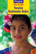 Yucatan, Guatemala, Belize