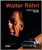 Klein, Reinhard Klein, Wilfried MÃ¼ller, Mülle, Wilfrie Müller, Wilfried Müller... - Walter Röhrl - Aufschrieb Evo 2