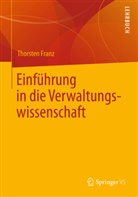 Thorsten Franz, Prof Dr Thorsten Franz Hochschule Harz - Einführung in die Verwaltungswissenschaft