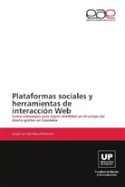 Jorge Luis Bandera Martínez - Plataformas sociales y herramientas de interacción Web