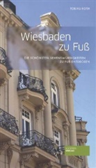 Tobias Roth - Wiesbaden zu Fuß