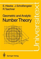 Edmun Hlawka, Edmund Hlawka, Johanne Schoissengeier, Johannes Schoissengeier, Taschner, Rudolf Taschner - Geometric and Analytic Number Theory