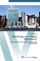 Sebastian Lange - Der Erfolg von "Public Diplomacy"