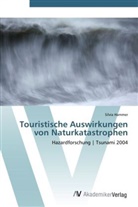 Silvia Hammer - Touristische Auswirkungen von Naturkatastrophen