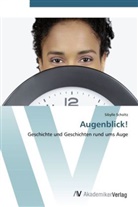 Sibylle Scholtz - Augenblick!