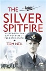 Tom Neil, Tom Neill - Silver Spitfire