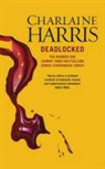Charlaine Harris - Deadlocked