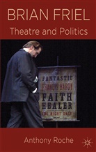 A Roche, A. Roche, Anthony Roche - Brian Friel