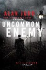 Alan Judd - Uncommon Enemy