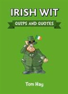 Tom Hay - Irish Wit