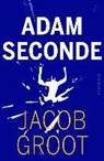Jacob Groot - Adam seconde